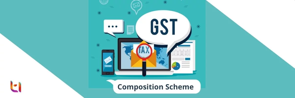 GST Composition Scheme