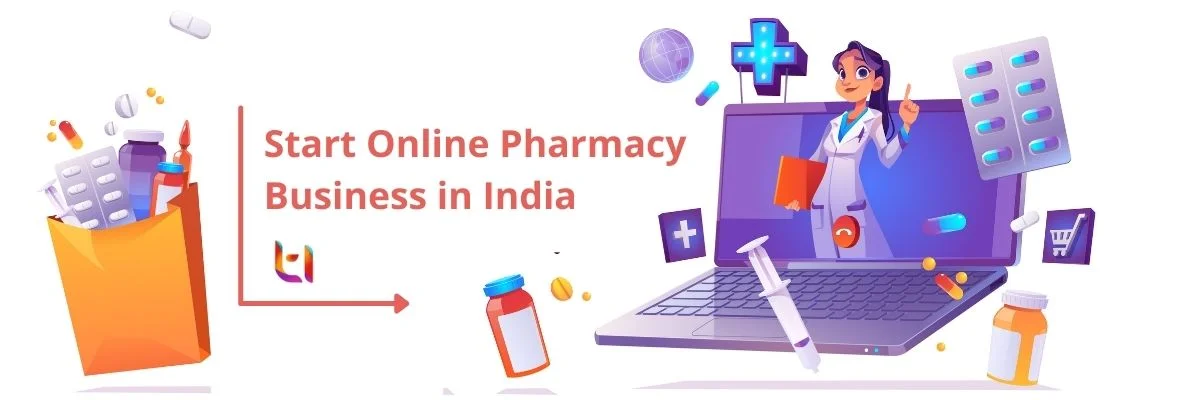 Start Online Pharmacy Business in India