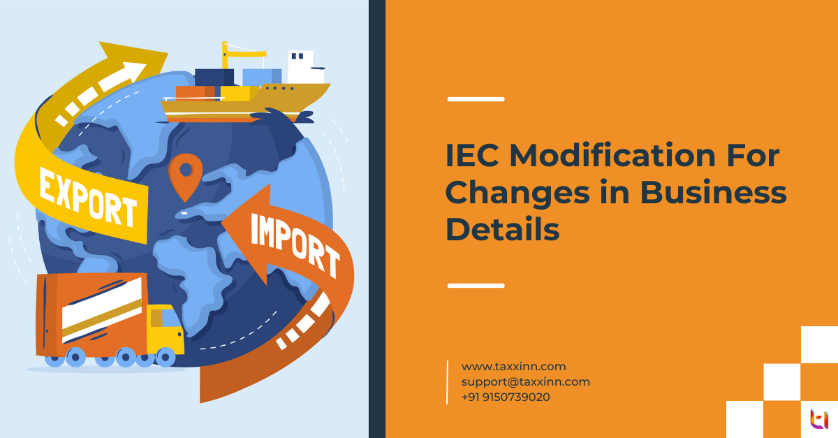 IEC Modification for Changes in Business Information | How To Do?