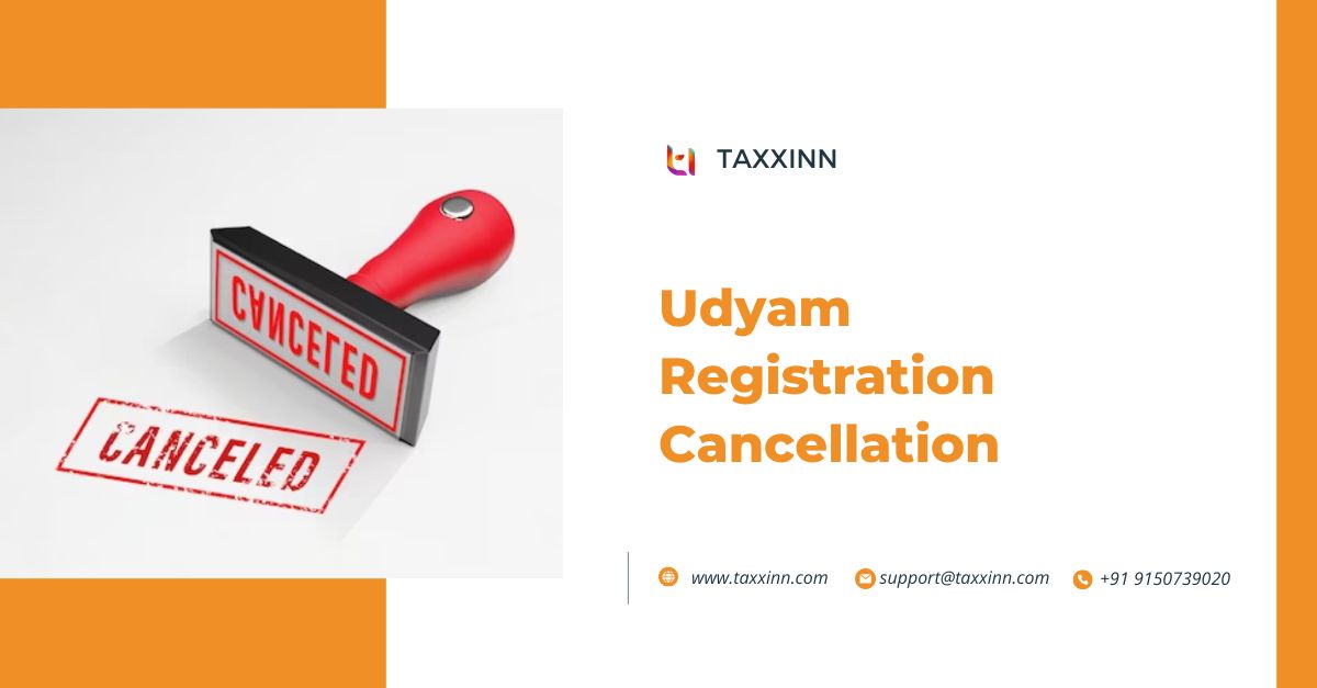 How to Cancel Udyam Registration Online?| A Step-by-Step Guide.