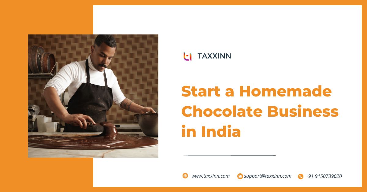 FSSAI Licence for Homemade Chocolate | How to Start Homemade Chocolate Business in India?