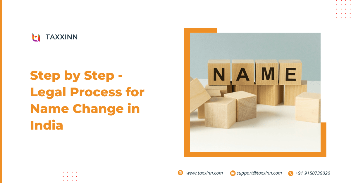 Legal Process of Changing Your Name in India